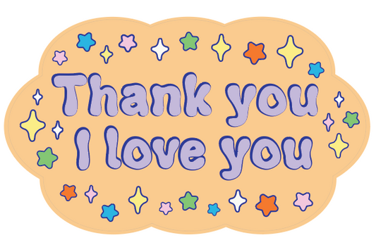 Thank you I love you vinyl sticker v44
